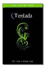 Tentada - Serie House Of Night