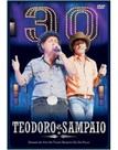 Teodoro & Sampaio - 30 Anos De Carreira CD