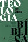 Teologia Bíblica Teologia Bíblica