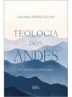 Teologia dos andes Teologia dos andes