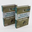 Teologia Sistemática 2 Vols John Frame - Editora Cultura Cristã Teologia Sistemática 2 Vols John Frame - Editora Cultura Cristã