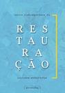 Teoria contemporânea da Restauração Teoria contemporânea da Restauração