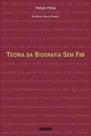 Teoria da biografia sem fim - MAUAD