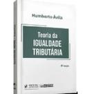 Teoria da Igualdade Tributaria - 04ed/21 Teoria da Igualdade Tributaria - 04ed/21