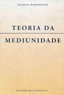 Teoria Da Mediunidade - Allan Kardec Teoria Da Mediunidade - Allan Kardec