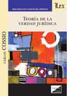 Teoría de la verdad jurídica Teoría de la verdad jurídica