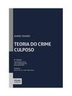 Teoria do crime culposo - 2025