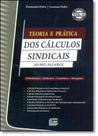 Teoria e Prática dos Cálculos Sindicais ao Seu Alcance - LIDER - ZEUS Teoria e Prática dos Cálculos Sindicais ao Seu Alcance - LIDER - ZEUS