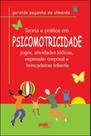 Teoria e pratica em psicomotricidade