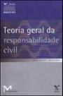 Teoria geral da responsabilidade civil - coleçao direito empresarial