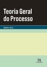 Teoria geral do processo - (almedina) Teoria geral do processo - (almedina)