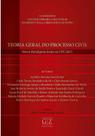 Teoria Geral do Processo Civil - Novos Paradigmas Frente ao Cpc/2015