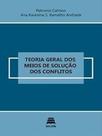 Teoria geral dos meios de solução dos conflitos