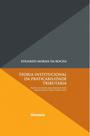 Teoria Institucional da Praticabilidade Tributária - NOESES Teoria Institucional da Praticabilidade Tributária - NOESES