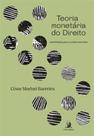 Teoria monetária do Direito: contribuição para a crítica - CONTRACORRENTE Teoria monetária do Direito: contribuição para a crítica - CONTRACORRENTE