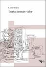 Teorias Do Mais - Valor (Volume I)
