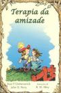 Terapia da Amizade - Paulus Editora Terapia da Amizade - Paulus Editora
