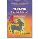 Terapia Expressiva: Um guia para vivências com arteterapia no hospital