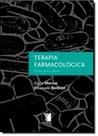 Terapia Farmacológica - YENDIS EDITORA Terapia Farmacológica - YENDIS EDITORA