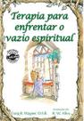Terapia para enfrentar o vazio espiritual - Paulus Editora