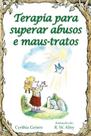 Terapia para superar abusos e maus-tratos - n.52 - Paulus