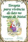 Terapia para vivência do luto no tempo de Natal Terapia para vivência do luto no tempo de Natal