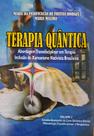 Terapia quântica 3 abordagem transdisciplinar em terapia inclusão do xamanismo nativista brasileiro