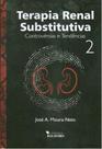 Terapia renal substitutiva 2 - Livraria E Editora Balieiro Ltda Terapia renal substitutiva 2 - Livraria E Editora Balieiro Ltda