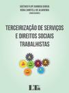 Terceirizacao de Servicos e Direitos Sociais Trabalhistas Terceirizacao de Servicos e Direitos Sociais Trabalhistas