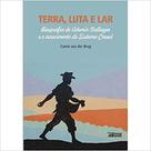 Terra, Luta e Lar biografia de Ademir Dallazen e o nascimento do sistema Cresol