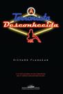 Terrorista Desconhecida, A