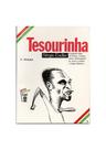 Tesourinha - Coleção Esses Gaúchos - Biografia de Osmar Fortes Barcelos Tesourinha - Coleção Esses Gaúchos - Biografia de Osmar Fortes Barcelos
