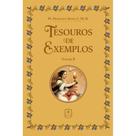 Tesouros de exemplos - Vol. II (Pe. Francisco Alves)