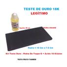 Testador de ouro 18k/750 30ml 1 Pedra Grande de 7,5 x 15,00 cm aproximadamente.