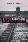 Testemunhas do holocausto - UBOOK Testemunhas do holocausto - UBOOK