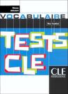 Tests cle de vocabulaire - niveau débutant