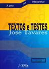Textos e Testes. A Arte de Interpretar - Editora XYZ