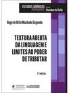 Textura aberta da linguagem e limites ao poder de tributar - 2026