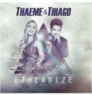 Thaeme e thiago ethernize ao vivo cd