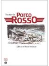 The art of porco rosso The art of porco rosso