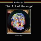 The Art Of The Angel - I Am The Paula Stipp Anjo - ANJO EDITORA