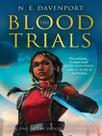 The blood trials - the blood gift duology - book 1 The blood trials - the blood gift duology - book 1
