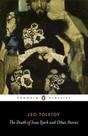 The Death Of Ivan Ilyich And Other Stories