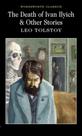 The death of ivan ilyich & other stories