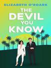 The devil you know