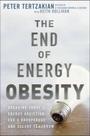 The End of Energy Obesity - JOHN WILEY