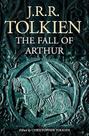 The Fall of Arthur - HarperCollins Publishers Ltd The Fall of Arthur - HarperCollins Publishers Ltd