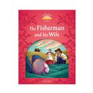 The Fisherman and his Wife Classic Tales Level 2 English Edition - OXFORD
