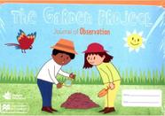The garden project journal of observation