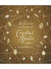 The hedgewitch's little book of crystal spells
